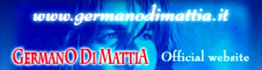 il sito ufficiale di Germano Di Mattia!