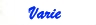 Varie